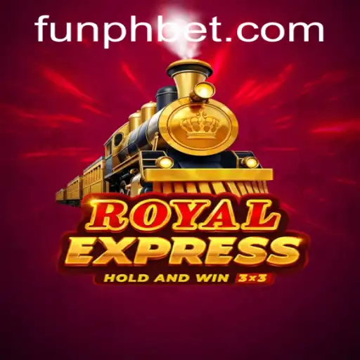 Exploring the Thrills of RoyalExpress: A FunPH Bet Gaming Adventure